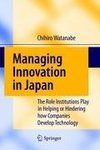 Managing Innovation in Japan