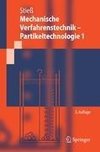 Mechanische Verfahrenstechnik - Partikeltechnologie 1