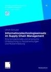 Informationstechnologieeinsatz im Supply Chain Management