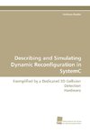 Describing and Simulating Dynamic Reconfiguration in SystemC