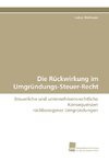 Die Rückwirkung im Umgründungs-Steuer-Recht