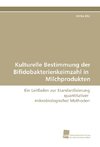 Kulturelle Bestimmung der Bifidobakterienkeimzahl in Milchprodukten