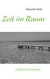 Zeit im Raum