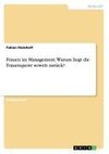 Frauen im Management. Warum liegt die Frauenquote soweit zurück?