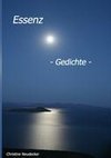 Essenz - Gedichte -