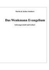 Das Wenkmann Evangelium