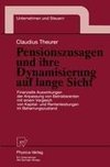 Pensionszusagen und ihre Dynamisierung auf lange Sicht