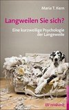 Langweilen Sie sich?