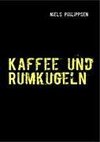 Kaffee und Rumkugeln