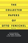 The Collected Papers of Otto Fenichel