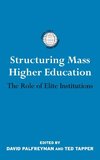 Structuring Mass Higher Education