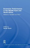 Sayan, S: Economic Performance in the Middle East and North