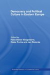 Klingemann, H: Democracy and Political Culture in Eastern Eu