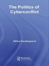 Karatzogianni, A: Politics of Cyberconflict