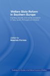 Ferrera, M: Welfare State Reform in Southern Europe