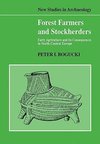 Forest Farmers and Stockherders