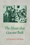 The House That Giacomo Built