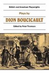 Plays by Dion Boucicault