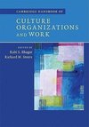 Bhagat, R: Cambridge Handbook of Culture, Organizations, and