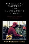 Assembling Flowers and Cultivating Homes