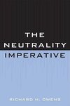 Neutrality Imperative