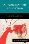 A Road Map to Education