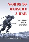 Vaughan, D:  Words to Measure a War