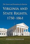 Pinnegar, C:  Virginia and State Rights, 1750-1861