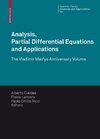 Analysis, Partial Differential Equations and Applications