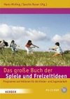 Das große Buch der Spiele und Freizeitideen