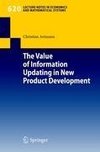 The Value of Information Updating in New Product Development