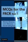 MCQs for the FRCR, Part 1