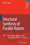 Structural Synthesis of Parallel Robots 2