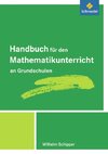 Handbuch für den Mathematikunterricht an Grundschulen