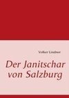 Der Janitschar von Salzburg