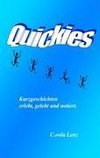 Quickies oder Lebensfetzen