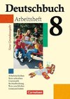 Deutschbuch 8. Schuljahr. Arbeitsheft mit Lösungen. Neue Grundausgabe