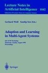 Adaptation and Learning in Multi-Agent Systems