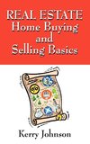 Real Estate Home Buying and Selling Basics