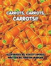 Carrots, Carrots, Carrots!!