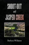 Shoot-Out at Jasper Creek