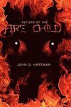 Return of the Fire Child