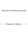 Semblance Hypothesis of Memory