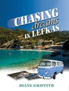 Chasing Dreams in Lefkas