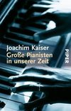 Große Pianisten in unserer Zeit