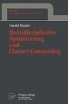 Multidisziplinäre Optimierung und Cluster-Computing