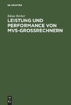 Leistung und Performance von MVS-Großrechnern