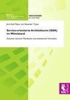 Service-orientierte Architekturen (SOA) im Mittelstand