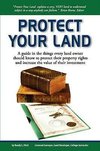 PROTECT YOUR LAND