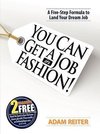 You Can Get a Job in Fashion